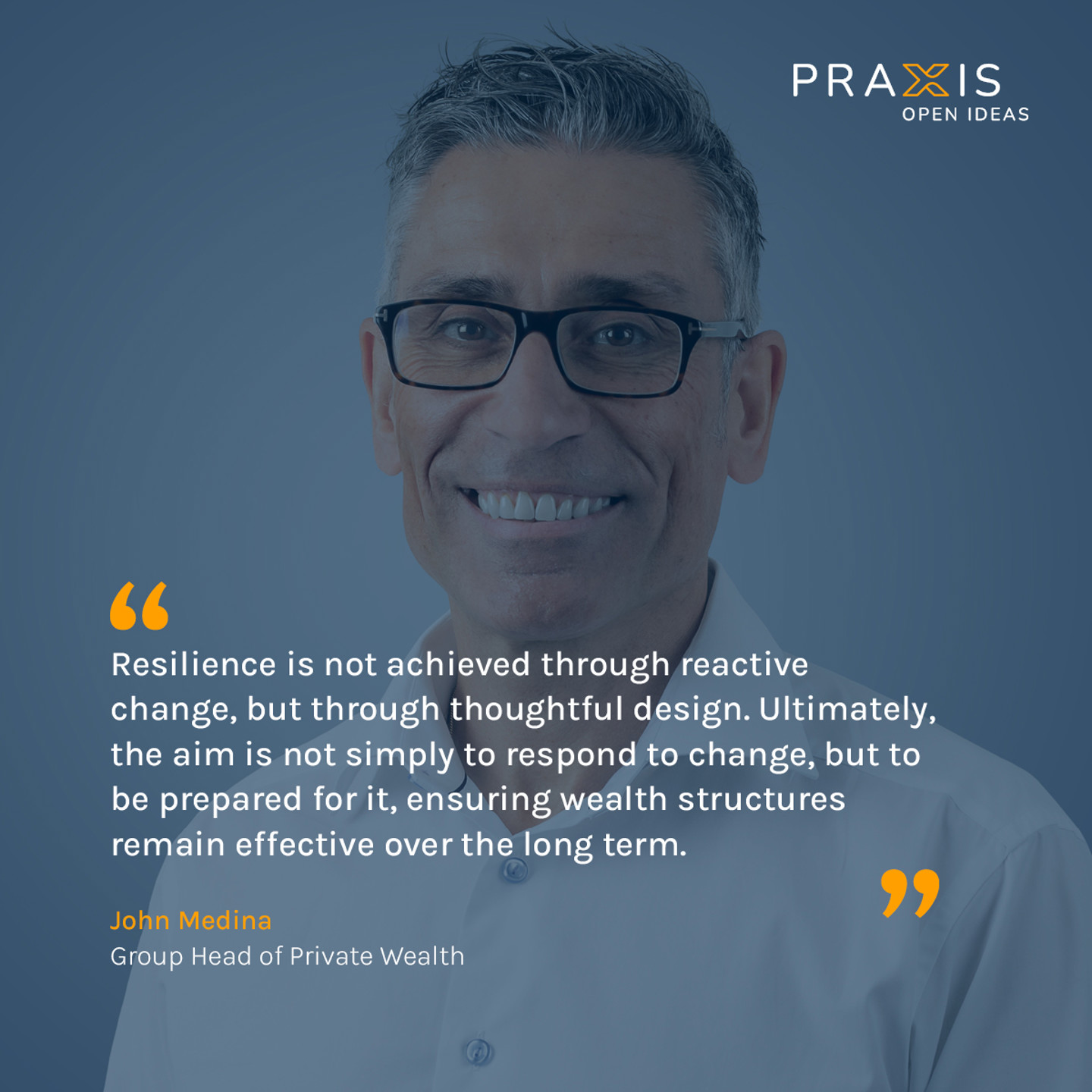 Private wealth structures | Praxis